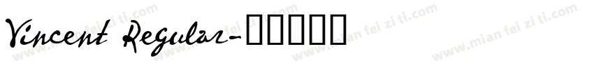 Vincent Regular字体转换